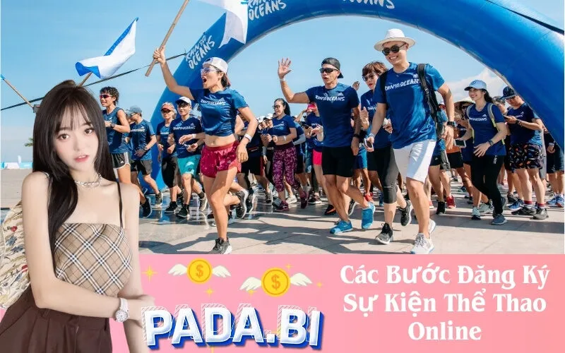 Các Bước Đăng Ký Sự Kiện Thể Thao Online