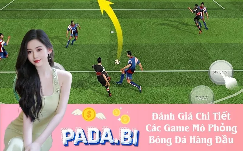 Đánh Giá Chi Tiết Các Game Mô Phỏng Bóng Đá Hàng Đầu