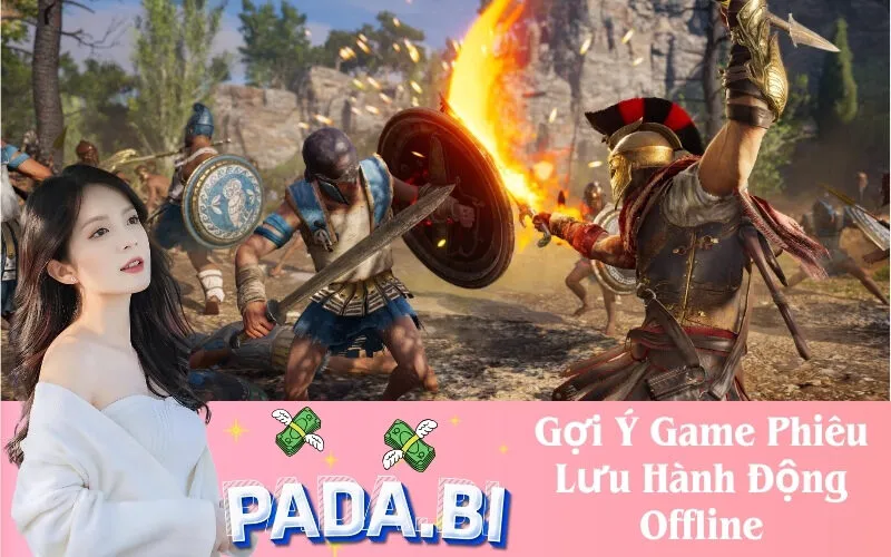 Gợi Ý Game Phiêu Lưu Hành Động Offline