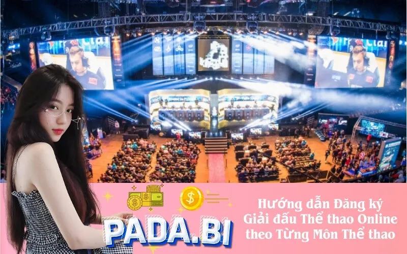 Hướng dẫn Đăng ký Giải đấu Thể thao Online theo Từng Môn Thể thao