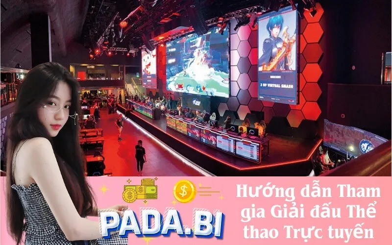 Hướng dẫn Tham gia Giải đấu Thể thao Trực tuyến