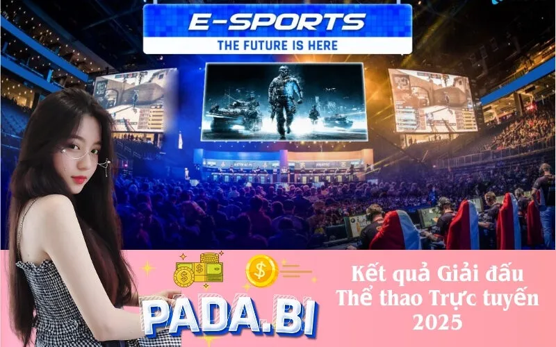 Kết quả Giải đấu Thể thao Trực tuyến 2025