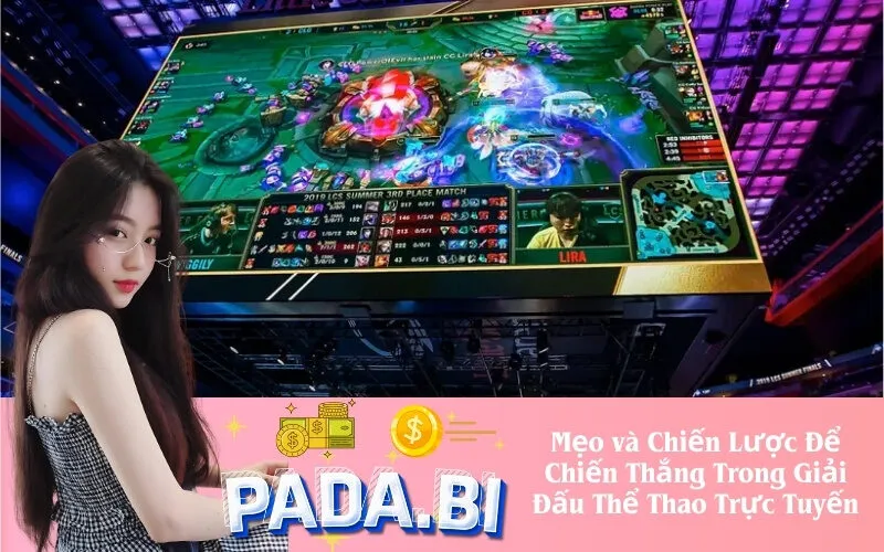 Mẹo và Chiến Lược Để Chiến Thắng Trong Giải Đấu Thể Thao Trực Tuyến
