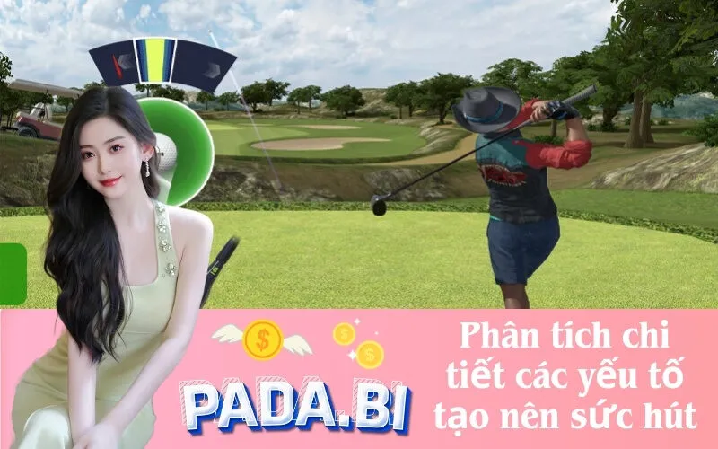 Phân tích chi tiết các yếu tố tạo nên sức hút