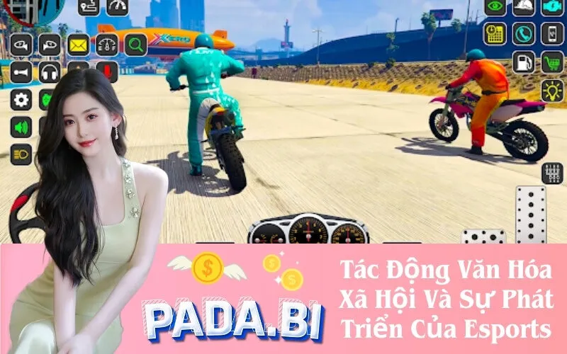 Tác Động Văn Hóa Xã Hội Và Sự Phát Triển Của Esports