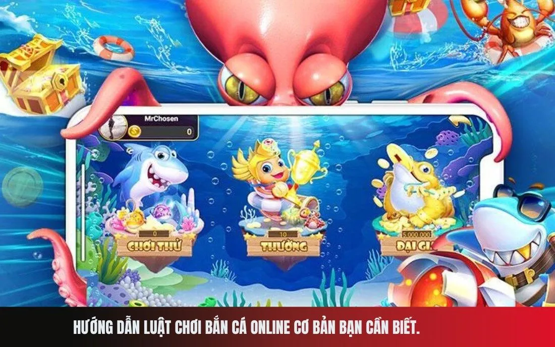 Hướng dẫn luật chơi Bắn Cá online cơ bản bạn cần biết.
