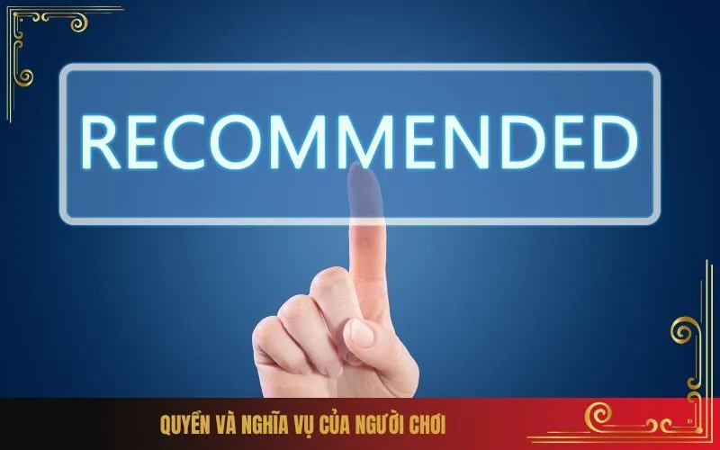 Quyền và nghĩa vụ của người chơi